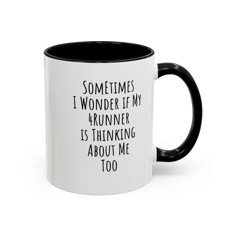 4Runner Funny Owner Coffee Mug Gift 1