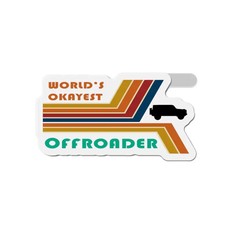 6Th Gen "World's Okayest Offroader" Magnet 2