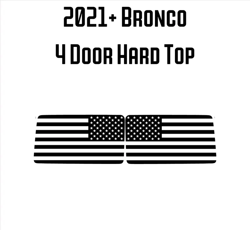 American Flag Rear Window Overlays - 2021+ Bronco 4 Door 1