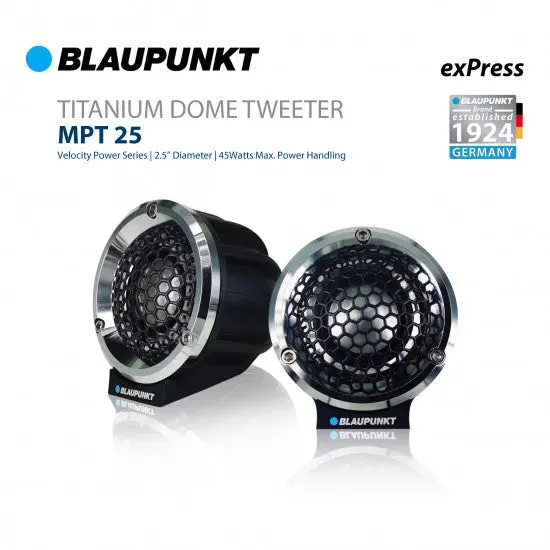 Blaupunkt Mpt 25 Velocity Power Series 2.5" Titanium Dome Tweeter 1