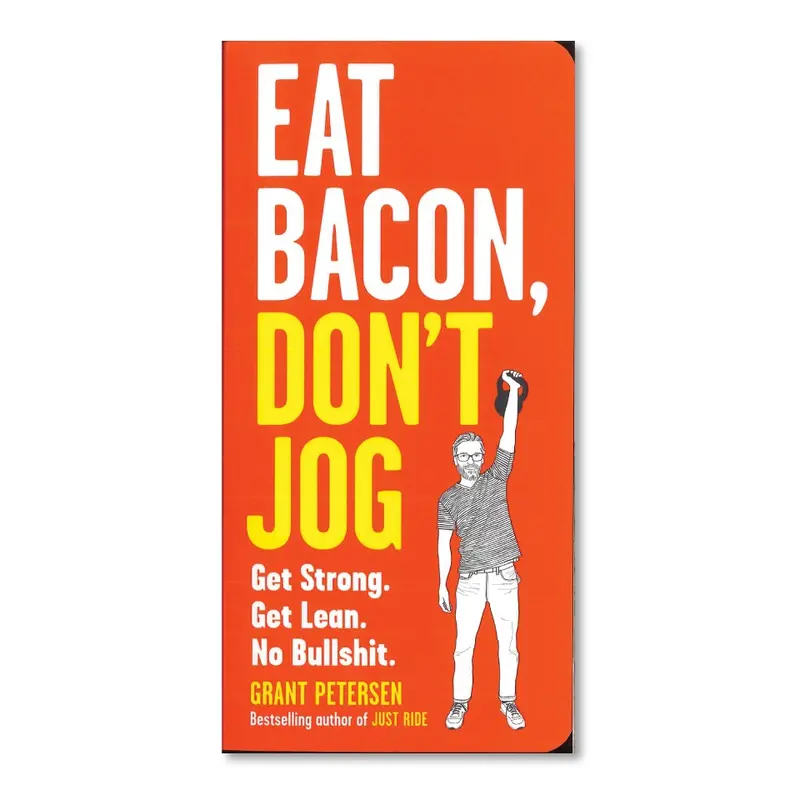 Eat Bacon, Don't Jog 1