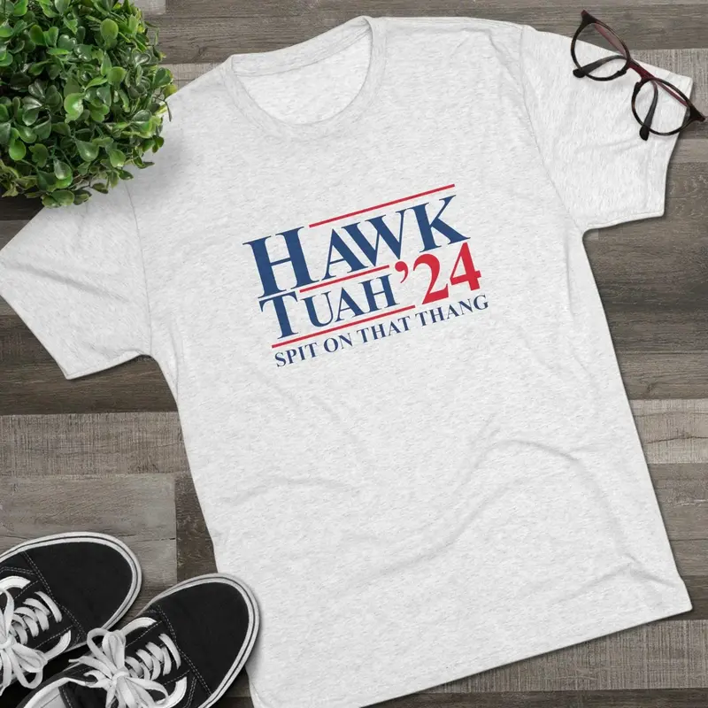 Hawk Tuah Spit On That Thang 2024 T-Shirt - Premium Tri-Blend 4