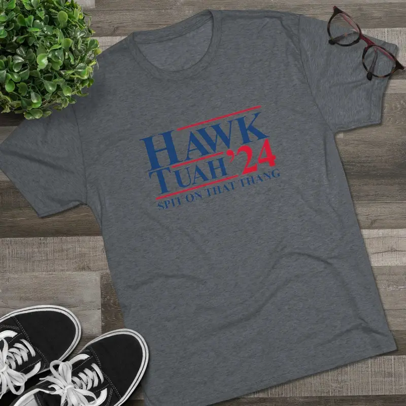 Hawk Tuah Spit On That Thang 2024 T-Shirt - Premium Tri-Blend 7