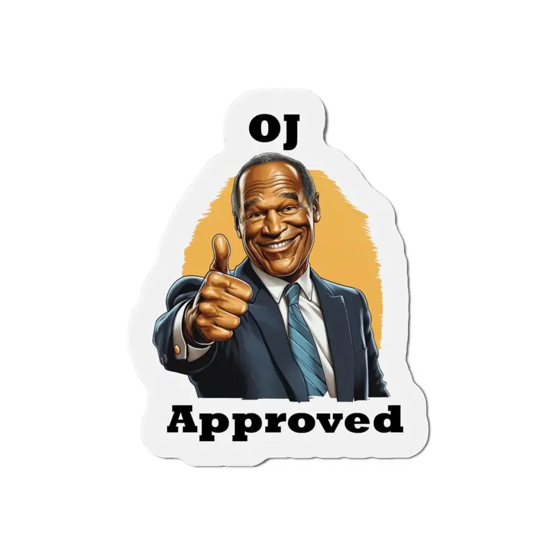"Oj Approved" Magnet 3