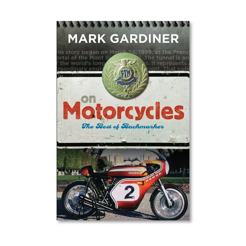 On Motorcycles: The Best Of Backmarker 1
