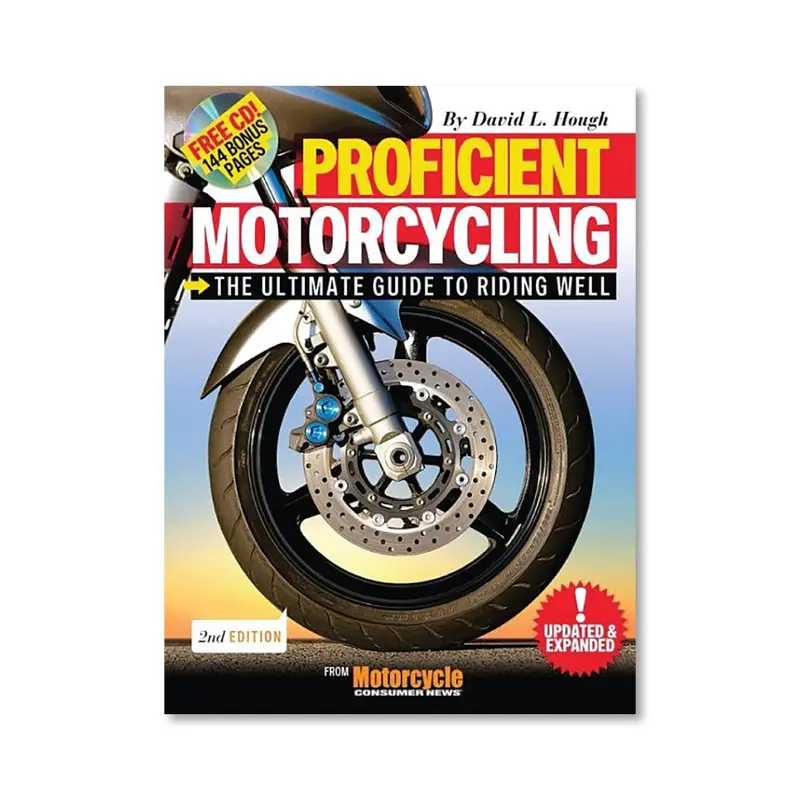 Proficient Motorcycling: The Ultimate Guide To Riding Well 1