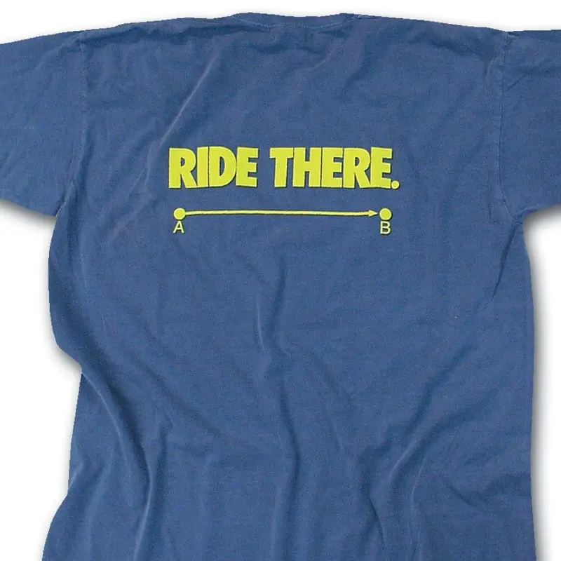 Ride There T-Shirt 1