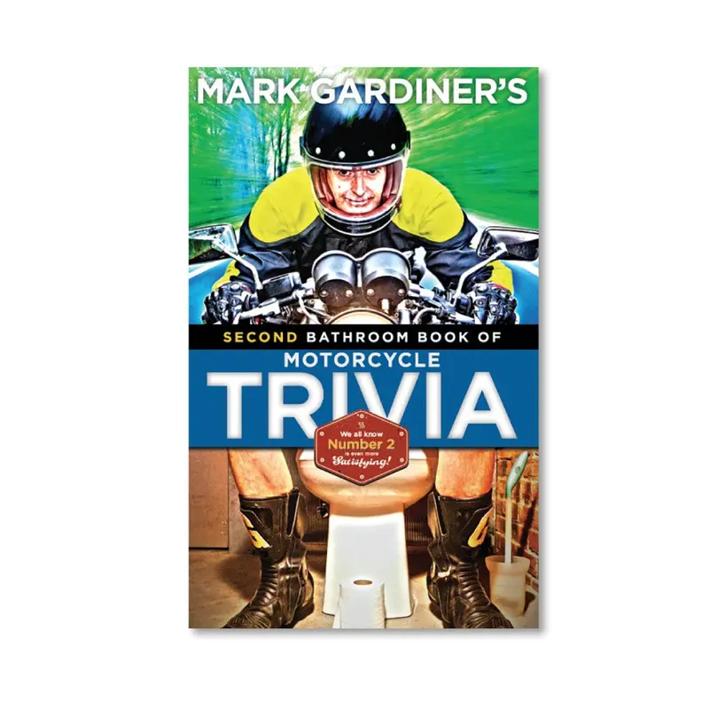 Second Bathroom Book Of Motorcycle Trivia 1