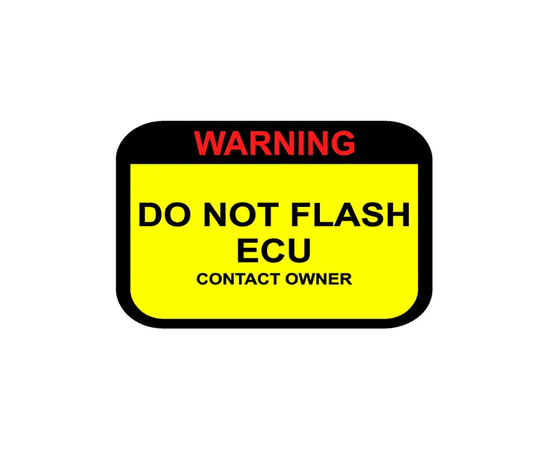 Warning Sticker Do Not Flash (Obd Port) - Universal 1