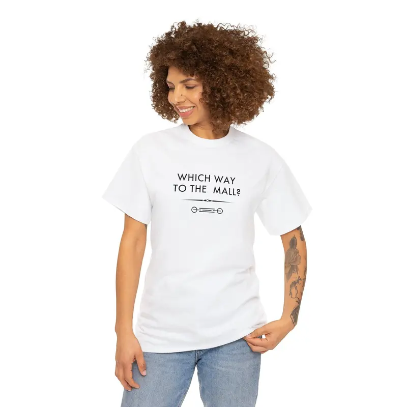 Which Way To The Mall? - 6Th Gen T-Shirt 11