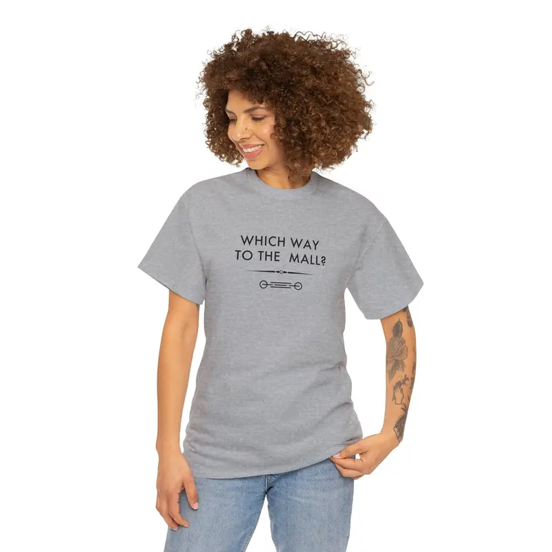Which Way To The Mall? - 6Th Gen T-Shirt 12