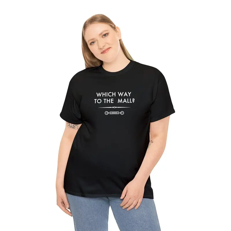 Which Way To The Mall? - 6Th Gen T-Shirt 23