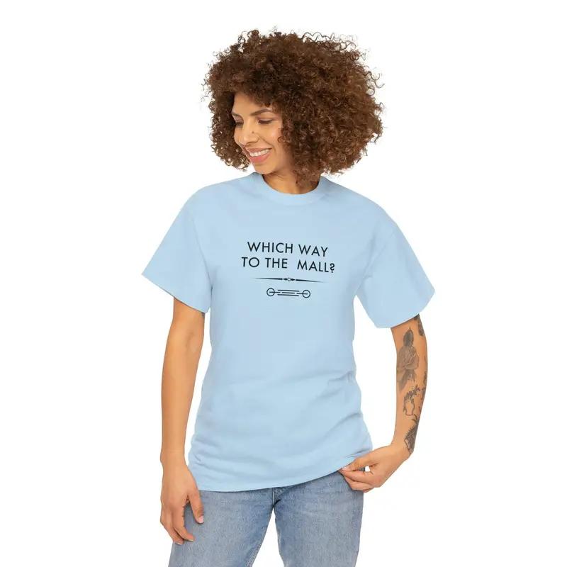Which Way To The Mall? - 6Th Gen T-Shirt 6