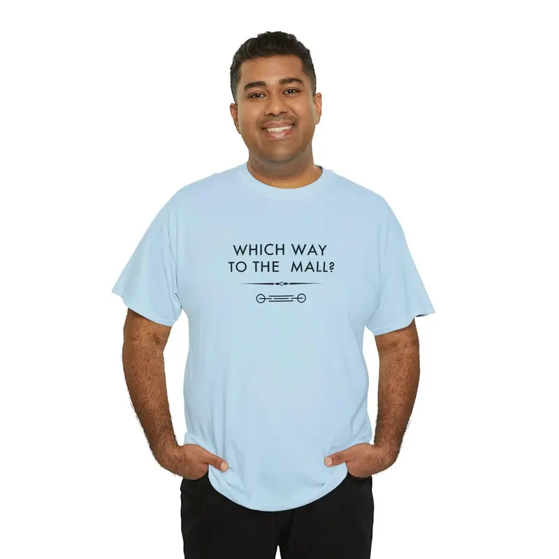 Which Way To The Mall? - 6Th Gen T-Shirt 63