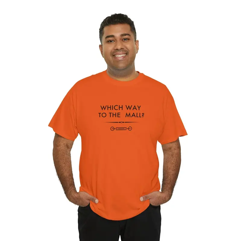 Which Way To The Mall? - 6Th Gen T-Shirt 81