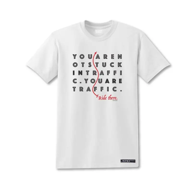 You Are Traffic T-Shirt 1